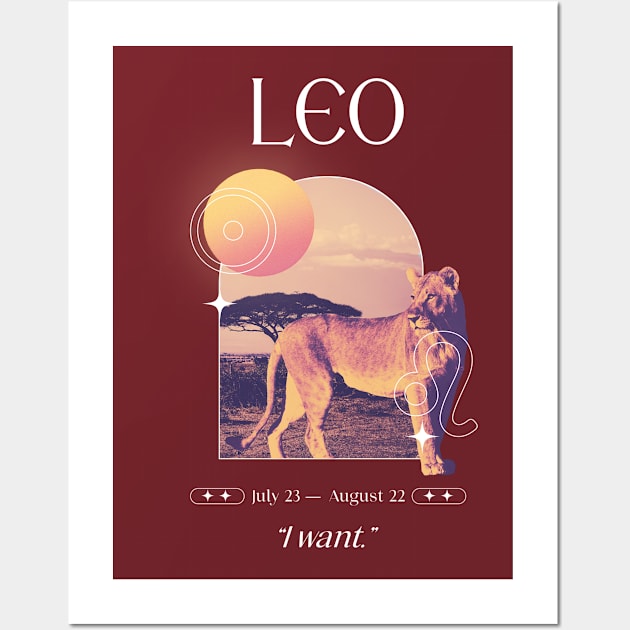 I want Leo Zodiac Sign Wall Art by Pisceandaydreamer